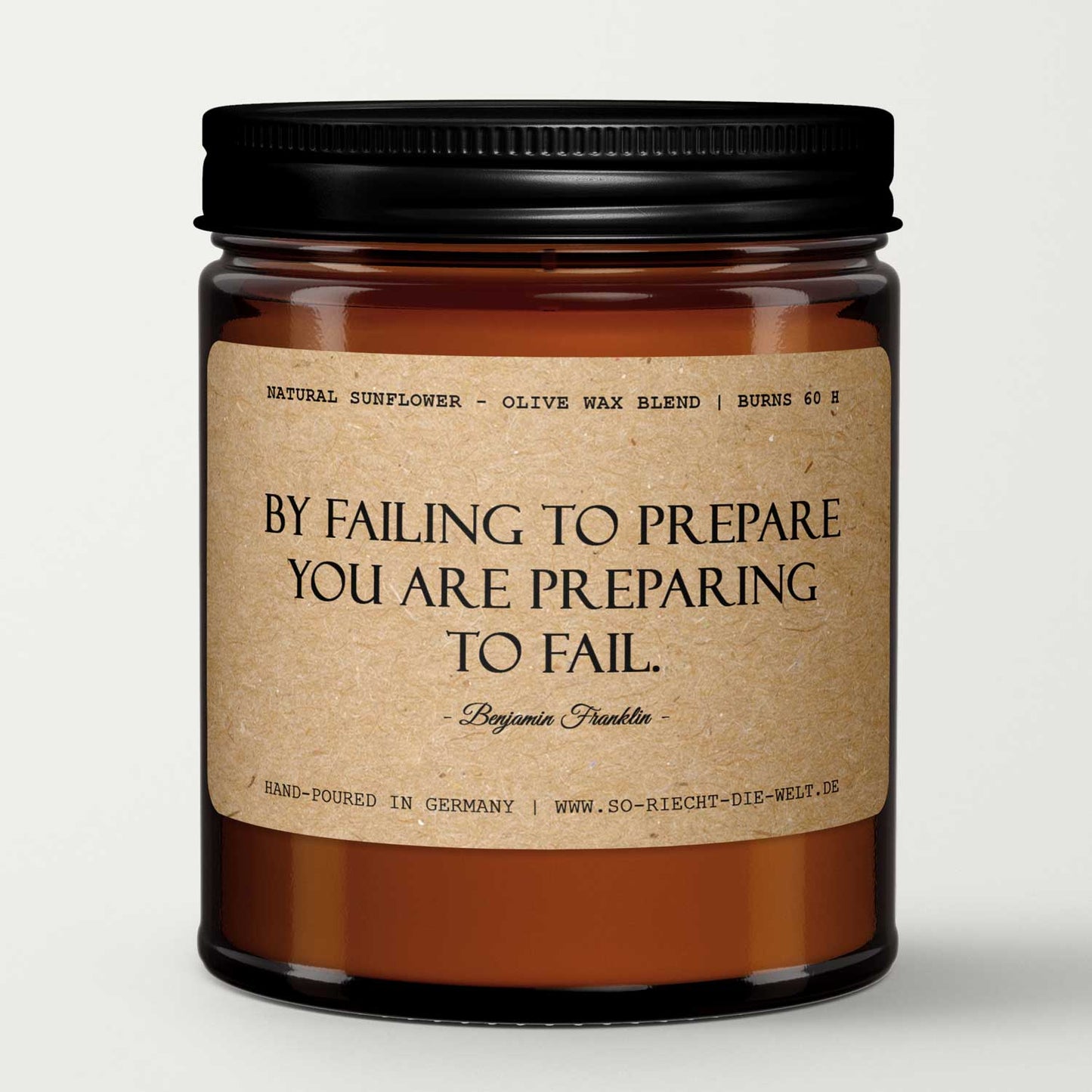 By failing to prepare you are preparing..., Benjamin Franklin, Duftkerze, Kerze, Zitate, Geschenk, Geschenk für Freunde, Geburtstag, Freimaurer-0