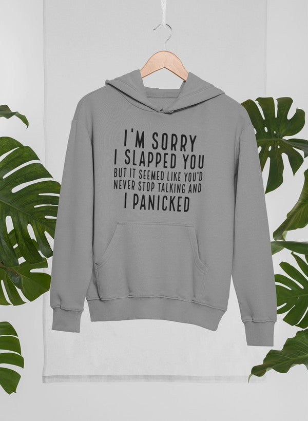 I'm Sorry I Hoodie-1