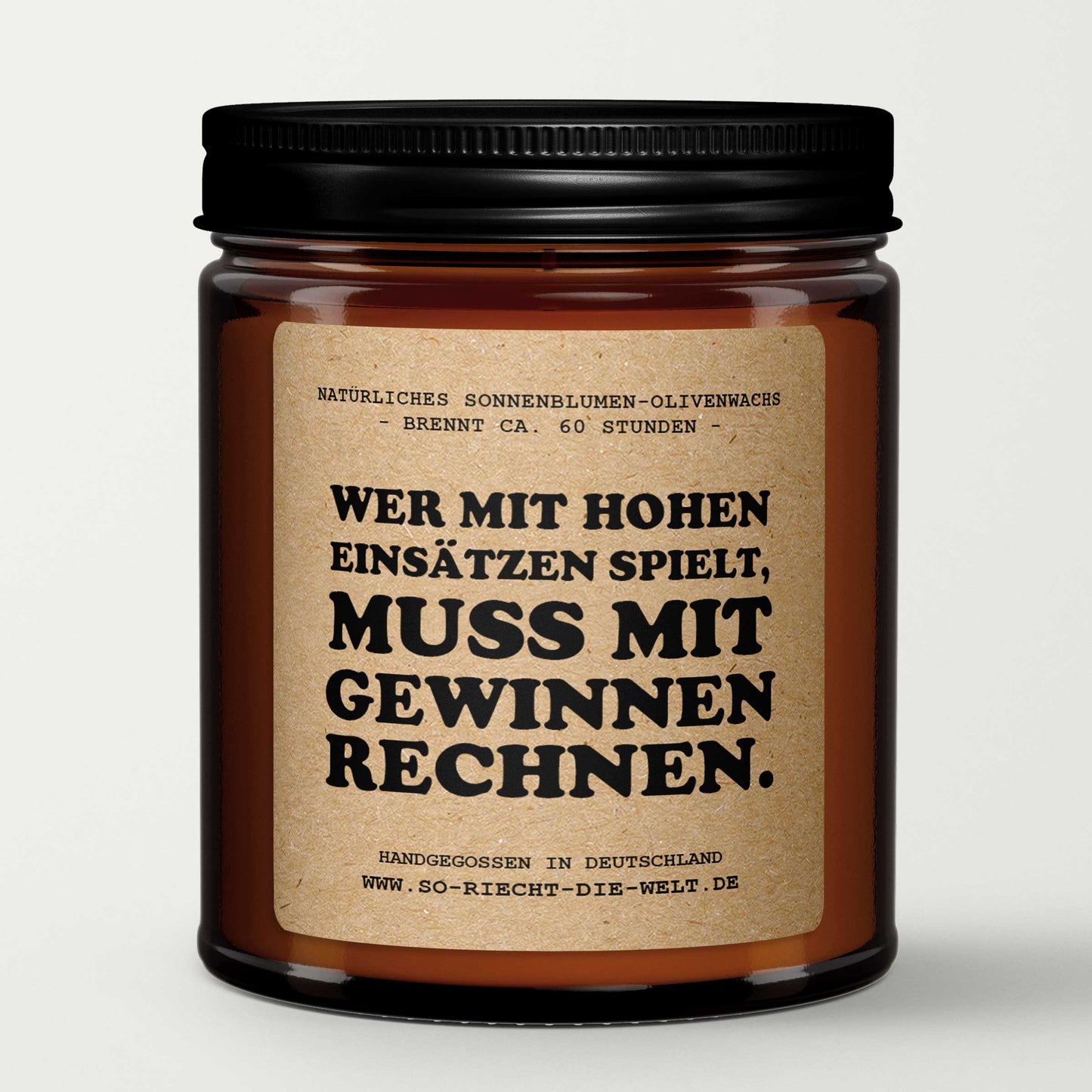 Wer mit hohen Einsätzen spielt, muss mit Gewinnen rechnen. Nervenkitzel, Risiko, Geschenk, Spieler, spielen, Duftkerze, Kerze-2